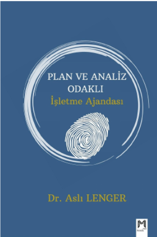 Plan Ve Analiz Odaklı İşletme Ajandası | Aslı Lenger | Memento Mori Ya