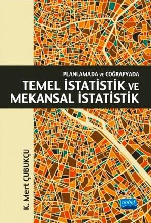 Planlamada ve Coğrafyada Temel İstatistik ve Mekansal İstatistik | K. 