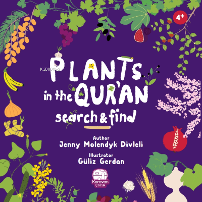 Plants in the Qur’an | Jenny Molendyk Divleli | Karavan Çocuk Yayınlar