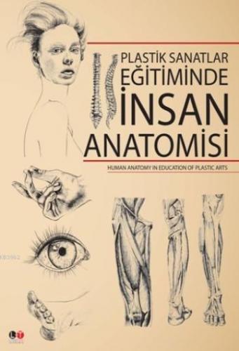 Plastik Sanatlar Eğitiminde İnsan Anatomisi | Salih Geçimli | Literatü