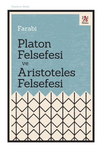 Platon Felsefesi Ve Aristoteles Felsefesi | Fârâbî | Panama Yayıncılık