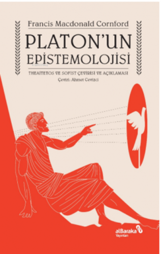 Platon’un Epistemolojisi | Francis MacDonald Cornford | Albaraka Yayın