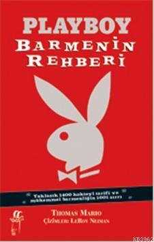 Playboy; Barmenin Rehberi | Thomas Mario | Oğlak Yayınları