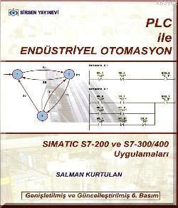 PLC ile Endüstriyel Otomasyon | Salman Kurtulan | Birsen Yayınevi