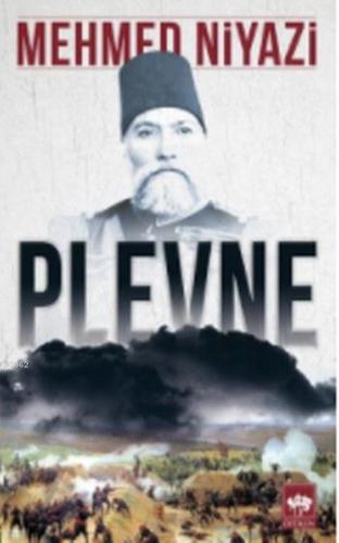 Plevne | Mehmed Niyazi | Ötüken Neşriyat