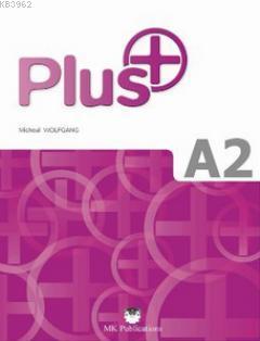 Plus A2 | Micheal Wolfgang | MK Publications