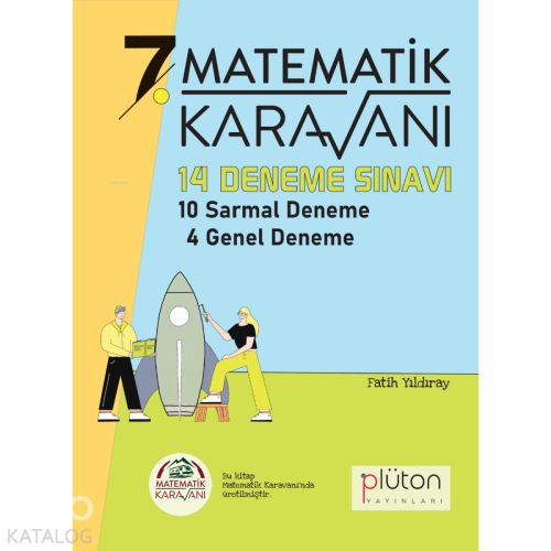 Matematik Karavanı 7. Sınıf 14 Deneme Sınavı Plüton Yayınları | Fatih 