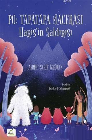 Po: Tapatapa Macerası - Haris'in Saldırısı | Ahmet Şerif İzgören | Elm