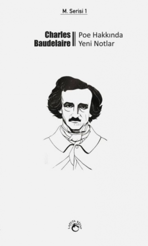 Poe Hakkında Yeni Notlar | Charles Baudelaire | Laputa Kitap