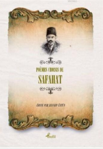 Poemes Choisis de Safahat | Mehmed Âkif Ersoy | Profil Yayıncılık