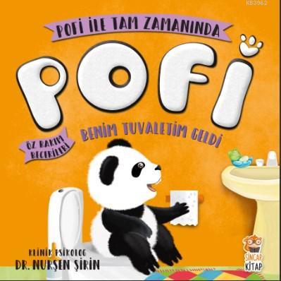 Pofi - Benim Tuvaletim Geldi | Nurşen Şirin | Sincap Kitap