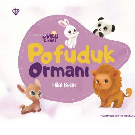 Pofuduk Ormanı | Hilal Beşik | Türkiye Diyanet Vakfı Yayınları