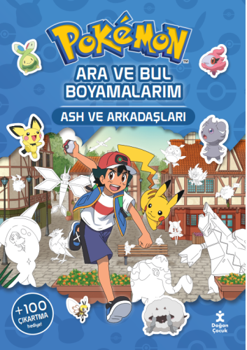 Pokémon Ara ve Bul Boyamalarım - Ash ve Arkadaşları | Kolektif | Doğan