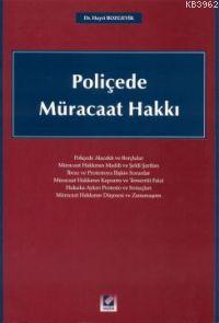 Poliçede Müracaat Hakkı | Hayri Bozgeyik | Seçkin Yayıncılık