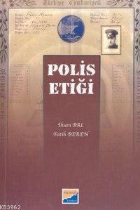 Polis Etiği | İhsan Bal | Siyasal Kitabevi