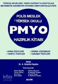 Polis Meslek Yüksek Okulu PMYO Hazırlık Kitabı; Konu Özetleri, Yanıtlı