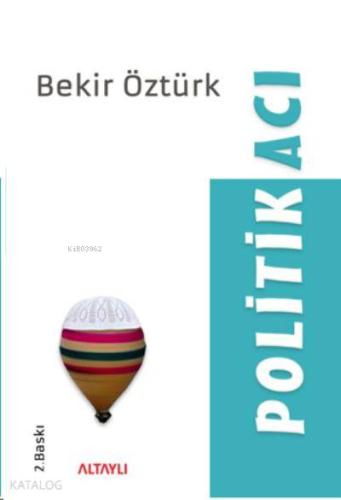 Politikacı | Bekir Öztürk | Altaylı Yayınları