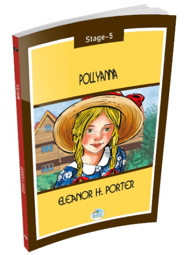 Pollyanna - Eleanor H.Porter ( Stage-5 ) | Eleanor H.Porter | Maviçatı