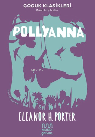 Pollyanna | Eleanor H. Porter | Mundi