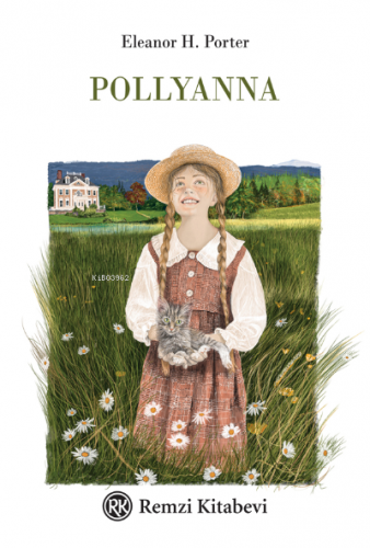 Pollyanna | Eleanor H. Porter | Remzi Kitabevi