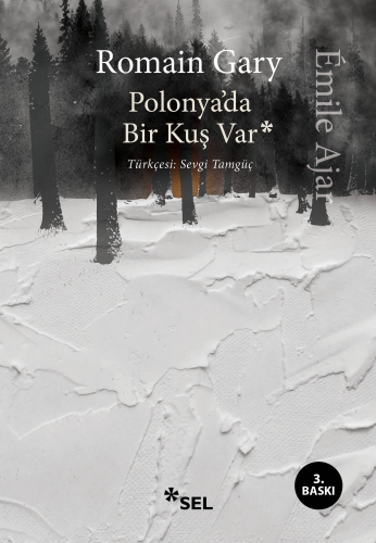 Polonya'da Bir Kuş Var | Emile Ajar | Sel Yayıncılık