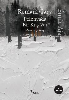 Polonya'da Bir Kuş Var | Emile Ajar | Sel Yayıncılık