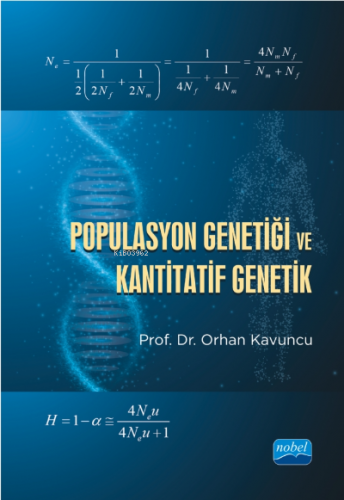 Populasyon Genetiği ve Kantitatif Genetik | Orhan Kavuncu | Nobel Akad