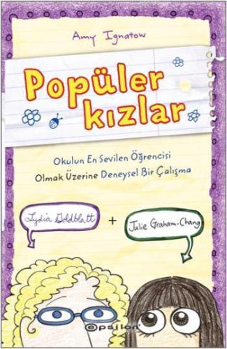 Popüler Kızlar | Amy Ignatow | Epsilon Yayınevi