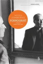 Pornografi | Witold Gombrowicz | Everest Yayınları