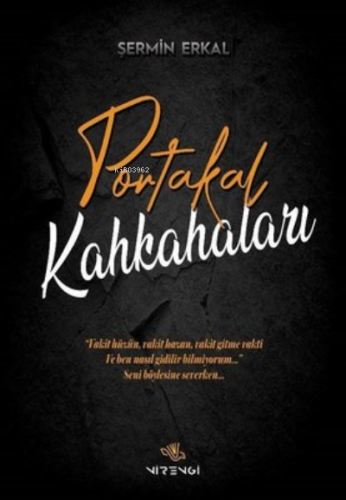 Portakal Kahkahaları | Şermin Erkal | Nirengi Kitap