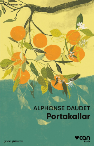 Portakallar | Alphonse Daudet | Can Yayınları