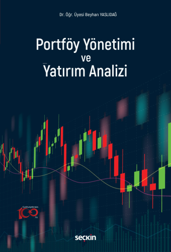 Portföy Yönetimi ve Yatırım Analizi;Okuma – Anlama – Yorumlama | Beyha