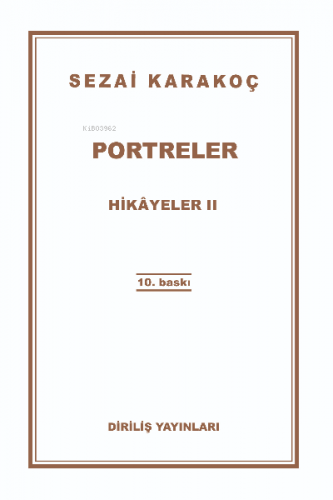 Portreler-Hikayeler -2 | Sezai Karakoç | Diriliş Yayınları