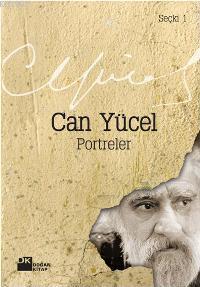 Portreler (seçki 1) | Can Yücel | Doğan Kitap