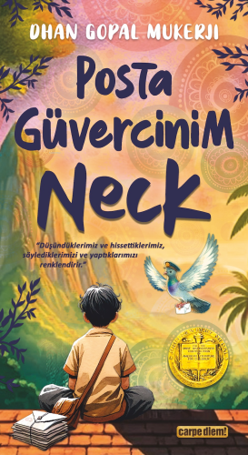 Posta Güvercinim Neck | Dhan Gopal Mukerji | Carpe Diem Kitap