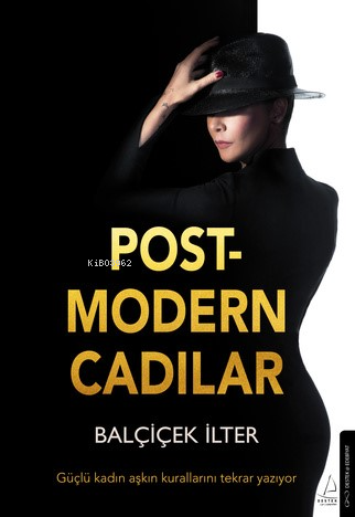 Postmodern Cadılar | Balçiçek İlter | Destek Yayınları