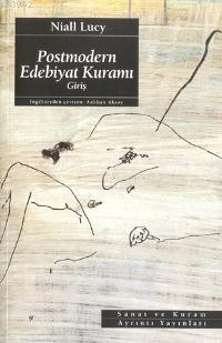 Postmodern Edebiyat Kuramı | Niall Lucy | Ayrıntı Yayınları