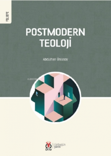 Postmodern Teoloji | Abdulhan Ünlüsoy | DBY Yayınları