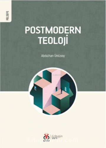 Postmodern Teoloji | Abdulhan Ünlüsoy | DBY Yayınları