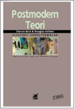 Postmodern Teori | Douglas Kellner | Ayrıntı Yayınları