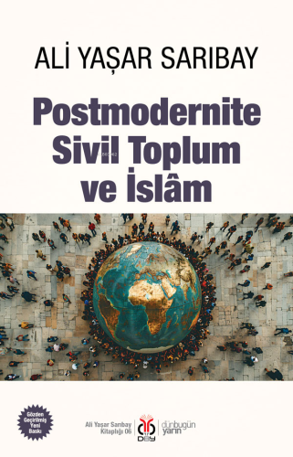 Postmodernite Sivil Toplum ve İslam | Ali Yaşar Sarıbay | DBY Yayınlar