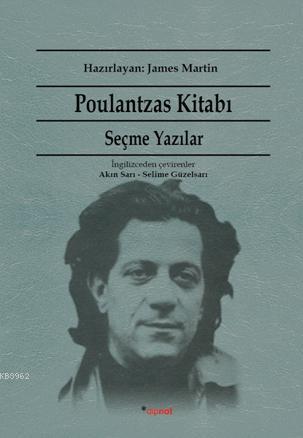 Poulantzas Kitabı; Seçme Yazılar | Nicos Poulantzas | Dipnot Yayınları