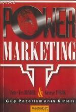 Power Marketing; Güç Pazarlamanın Sırları | Peter Urs Bender | Mediaca