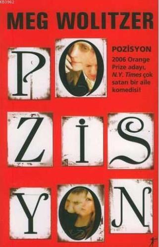 Pozisyon | Meg Wolitzer | Artemis Yayınları