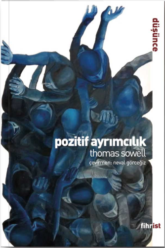 Pozitif Ayrımcılık | Thomas Showell | Fihrist Kitap