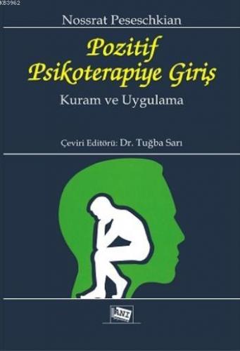 Pozitif Psikoterapiye Giriş; Kuram ve Uygulama | Nossrat Peseschkian |