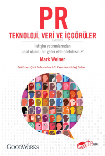 PR Teknoloji, Veri ve İçgörüler | Mark Weiner | Thekitap