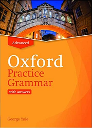 Practice Grammar - Advanced With answer | George Yule | Oxford Univers