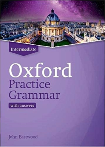 Practice Grammar - Intermediate With Answer | John Eastwood | Oxford U