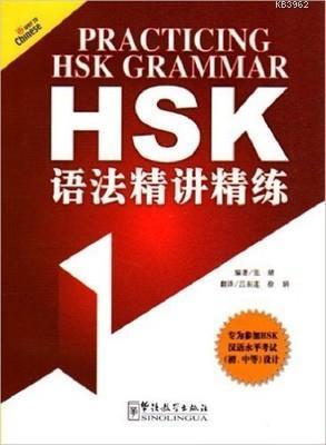 Practising HSK Grammar | Jingchu Zhang | Sinolingua Yayınevi